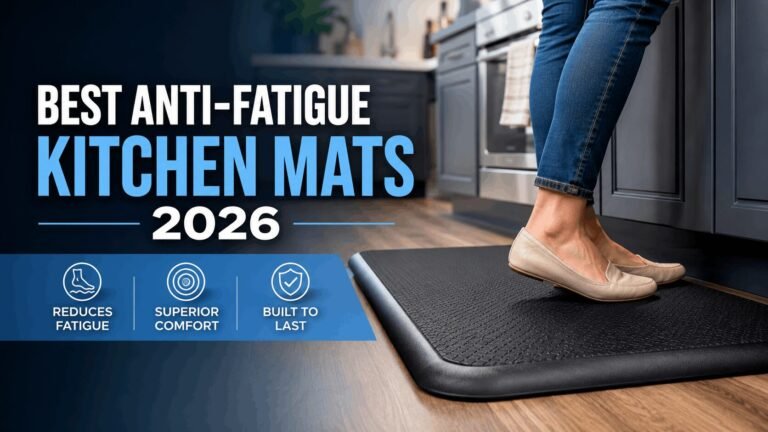 Best Anti Fatigue Kitchen Mats 2026